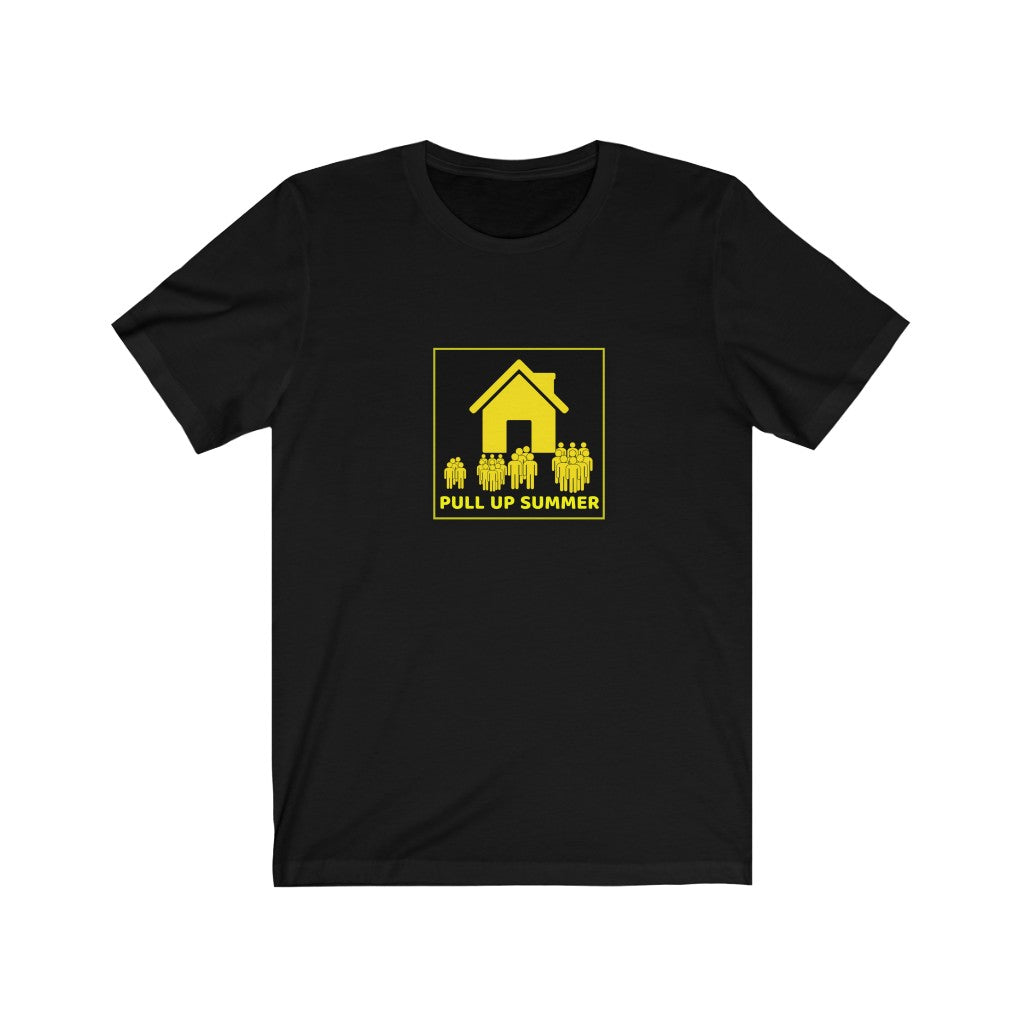 Pull Up Summer Unisex Jersey Short Sleeve Tee